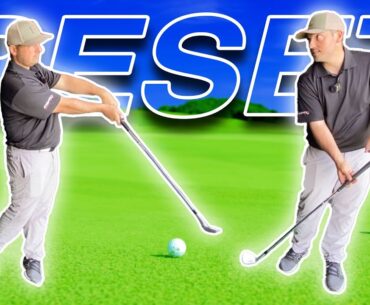 How to Reset your Golf Swing