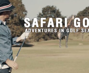 African Safari Golf | Adventures In Golf Season 4