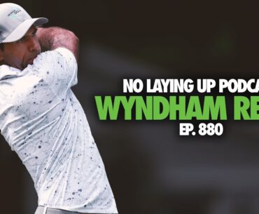 Chaos at the Wyndham Championship? Lydia Wins Gold, and D.J.'s trip to Sand Valley | NLU Pod, Ep 880