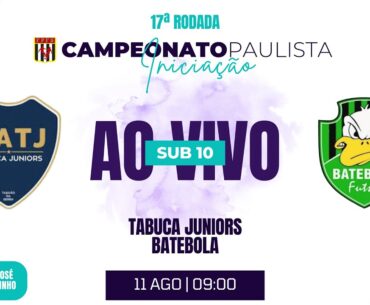 TABUCA JUNIORS x BATEBOLA - CAMPEONATO PAULISTA - SUB 10