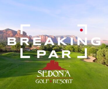 Signature Holes: Sedona Golf Resort Red Rocks to The Torreon White Mountains