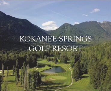 Kokanee Springs Golf Resort | The Faces Of