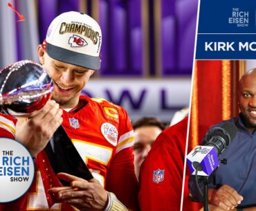 Kirk Morrison on the Chiefs’ Chances for a Super Bowl Three-Peat  | The Rich Eisen Show