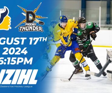 NZIHL 2024 | SkyCity Stampede vs. Phoenix Thunder | 17 August 2024