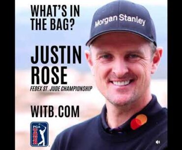 Justin Rose WITB - What's In The Bag? FedEx St. Jude Championship (17th August, 2024)