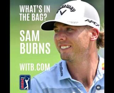 Sam Burns WITB - What's In The Bag? FedEx St. Jude Championship (16th August, 2024)