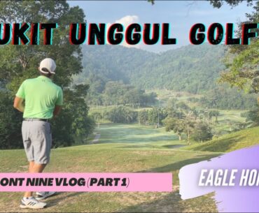 Bukit Unggul Golf Resort Vlog: The easier Front Nine (Part 1)