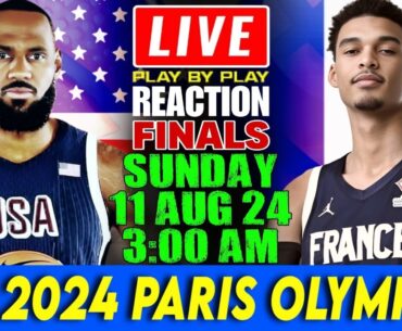 🔴LIVE USA vs France Battle for Gold Medal | Basketball Play by Play Reaction - 2024 Paris Olympics