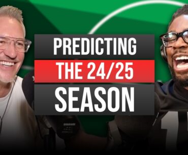 Gary, Alan & Micah Predict the 24/25 Premier League Season!