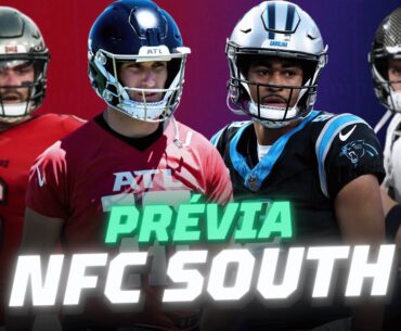 A PIOR DIVISÃO DE 2024? | PRÉVIA NFC SOUTH