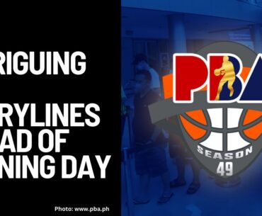 Intriguing PBA storylines ahead of opening day