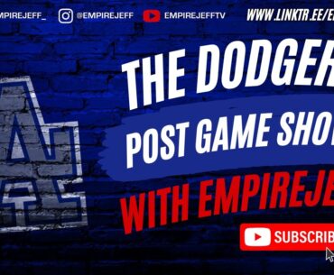 Dodges Post-Game Show:  The Dodgers beat the Mariners as Muncy and Edman make their return.