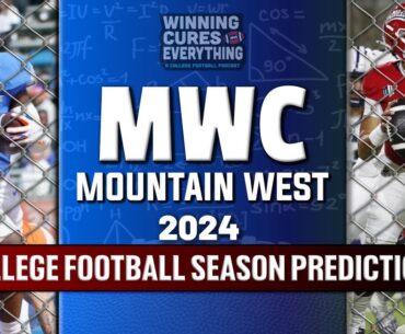 Who's winning the Mountain West? 2024 College Football Preview & Season Prediction