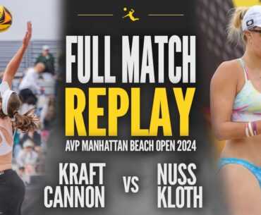 Kloth/Nuss vs Cannon/Kraft | 2024 AVP Manhattan Beach Open Quarterfinals