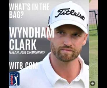 Wyndham Clark WITB - What's In The Bag? FedEx St. Jude Championship (19th August, 2024)