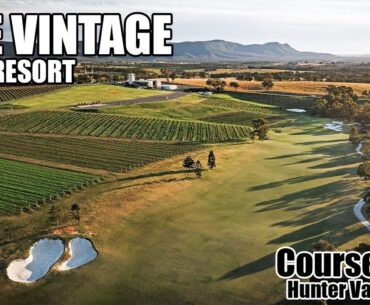 The Vintage Golf Resort Course Vlog, Hunter Valley, NSW