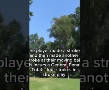 Deliberate Stroke at Moving Ball - Golf Rules Explained