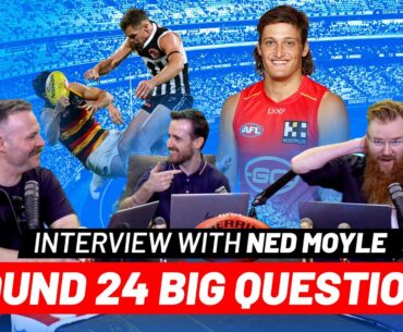 AFL Round 24 Big Questions + Houston Suspension & Suns Rising Star Ned Moyle | AFL Today