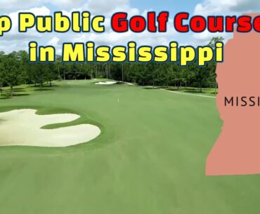 Top Public Golf Courses in Mississippi