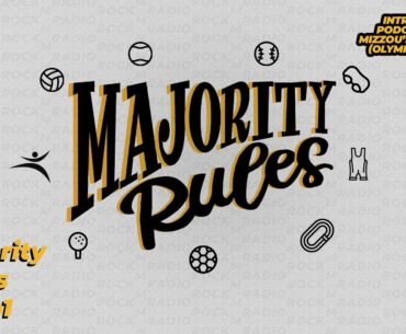 Introducing Majority Rules - a podcast about Mizzou's Olympic Sports