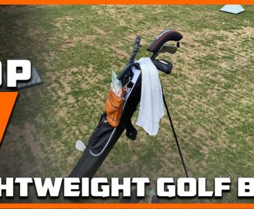 Top 7 Lightweight Golf Bags: Convenience and Comfort