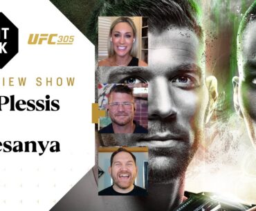 Du Plessis vs. Adesanya 🏆 Kara-France vs. Erceg 😮‍💨 #UFC305 Preview Show with Michael Bisping 🎥