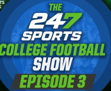 247Sports College Football Show: Week Zero Matchups, Preseason Picks, Camp Reports