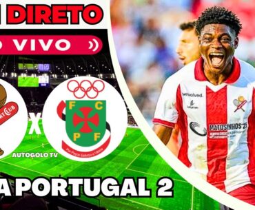 🔴LEIXÕES X PAÇOS FERREIRA ( EM DIRETO ) LIGA PORTUGAL 2 MEU SUPER | JOGO AO VIVO