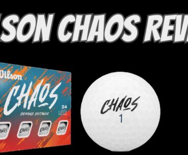 Wilson Chaos Golf Ball Review |2024|