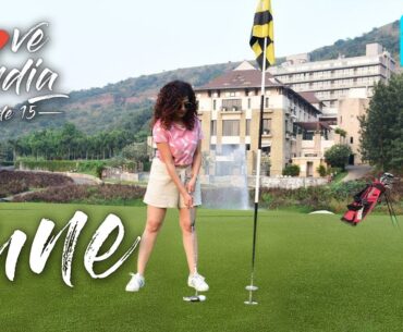 I Love My India Ep 15: India's Best Golf Resort In Pune, Oxford Golf Resort