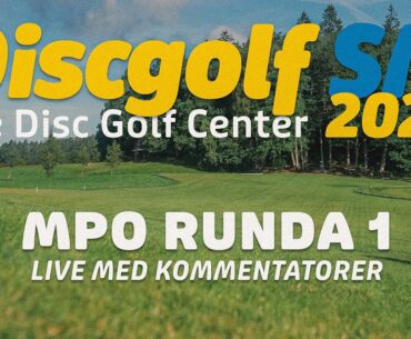 SM i Discgolf 2024, LIVE MPO R1