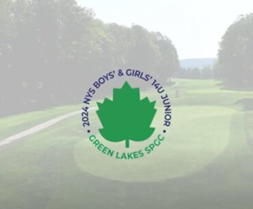 RECAP: 2024 NYS Boys' & Girls' 14U Junior Amateur Championships at Green Lakes SP GC