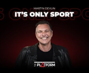 Martin Devlin - It's Only Sport Best Of | August 26 2024