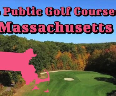 Top 10 Public Golf Courses in Massachusetts