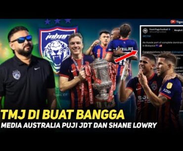 🔴TMJ Bangga🔥Media Australia Puji JDT Dan Shane Lowry