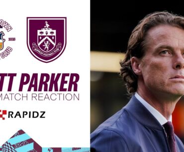 Scott Parker Reflects On First Win As Clarets Boss | REACTION | Luton Town 1-4 Burnley