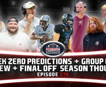 WEEK 0 PREDICTIONS + GROUP OF 5 PREVIEW + FINAL OFF-SEASON THOUGHTS