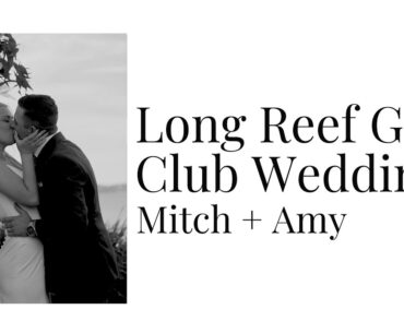 Stunning Beachfront Wedding at Long Reef Golf Club | Amy & Mitch's Sydney Wedding Highlights