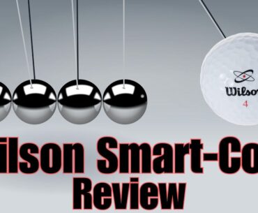 Wilson Smart-Core Golf Ball Review