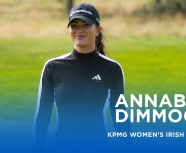 Annabel Dimmock reflects on a special day firing the course record | KPMG Women’s Irish Open