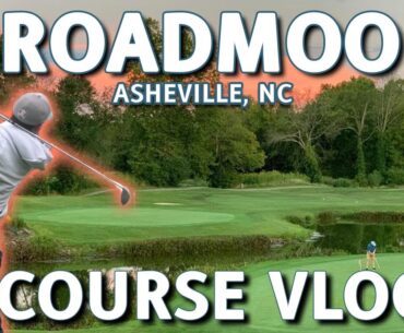 Asheville's GO TO Public Golf Course | Broadmoor Golf Club Course Vlog Front 9