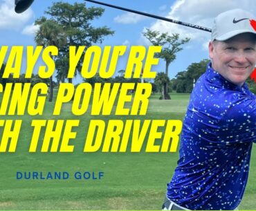 3 WAYS You're LOSING POWER With The DRIVER