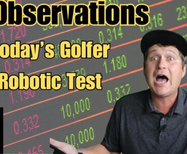 10 Observations From The Glorious Today's Golfer Robotic Golf Ball Test