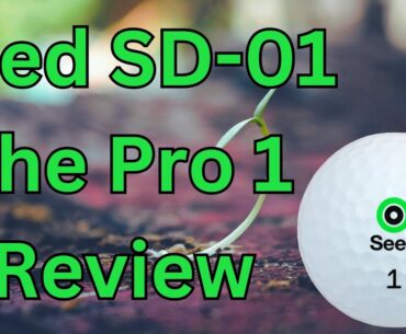 Seed SD-01 The Pro One Golf Ball Review