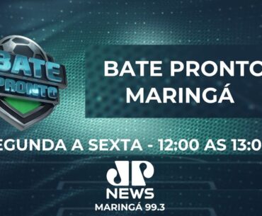 BATE PRONTO MARINGÁ | 05/09/2024 | #AOVIVO na Jovem Pan News