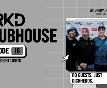 The PRKD Clubhouse - Episode 16 - Saturday Night's alright for...talking