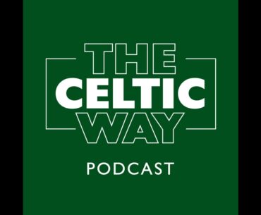 Celtic international latest & Alistair Johnston's podcast appearance