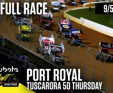 FULL RACE: Kubota High Limit Racing at Port Royal Speedway 9/5/2024