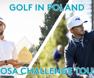 Golf In Poland // Rosa Golf Club // Rosa Challenge Tour