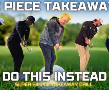 Do THIS Instead of the One Piece Takeaway | Golf Tips